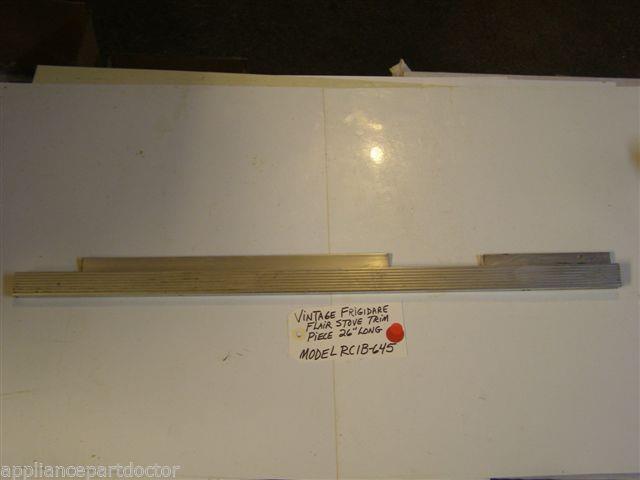 Model RCIB-645 Vintage Frigidaire Flair Stove Trim Piece 26 Model RCIB-645 Vintage Frigidaire Flair Stove Trim Piece 26